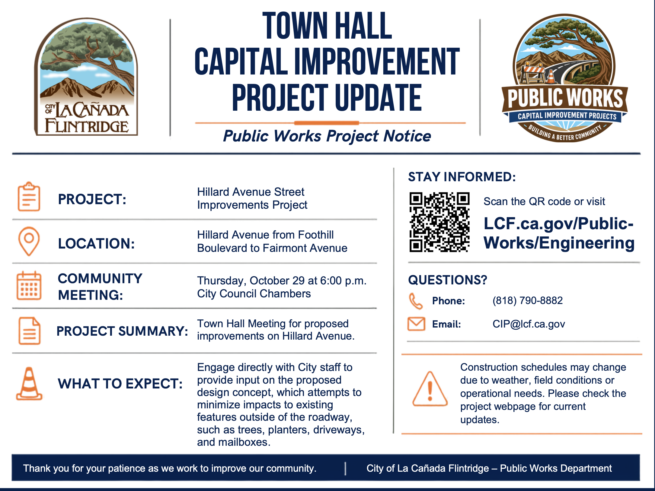 Town Hall Meeting Notice for the Hillard Avenue Street Improvements Project. Community meeting on Thursday, October 29 at 6:00 p.m. in the City Council Chambers. Select the image to view the full project notice (PDF).
